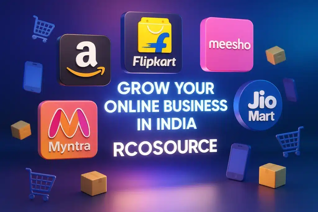 Why Your Business Must Sell on Amazon, Flipkart, Meesho, JioMart & Myntra